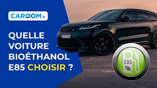 BIOÉTHANOL E85 🌱 Quelle voiture choisir en 2024 [upl. by Ajiak405]