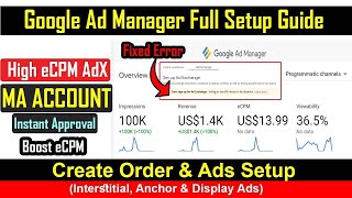 Google Ad Manager Full Setup Guide 2024  Adx Ads Setup  How to setup Google Admanager Ads [upl. by Eduino]