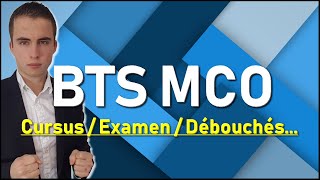 Questce que le BTS MCO  Cursus  Débouchés  Examens  Matières… [upl. by Ahsiral779]