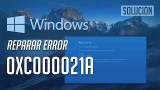 Como Reparar el Error de Arranque 0xc000021a en Windows 1087 4 Soluciones [upl. by Sylram]