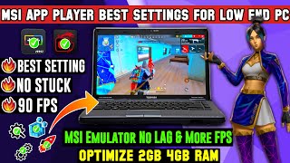 MSI App Player Speedup amp Lag Fix Best Settings For Free Fire LowEnd PC [upl. by Anemaj]