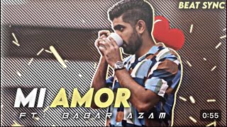 BABAR AZAM FT MI AMOR 🐼♥️ BEAT SYNC STATUS 👑 [upl. by Attesor]