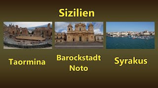 Sizilien  Taormina  Barockstadt Noto  Syrakus [upl. by Brody281]