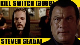 STEVEN SEAGAL Arresting Lazarus  KILL SWITCH 2008 [upl. by Scrivens221]