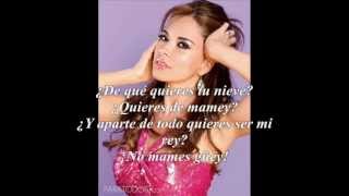 Gloria Trevi Nieve De Mamey Letra [upl. by Turnbull]