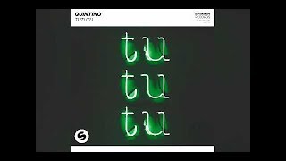 Quintino  Tututu Original Mix [upl. by Hteik]