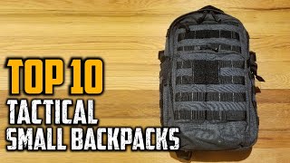 Top 10 Best Small Tactical Backpacks in 2024 [upl. by Brnaby]