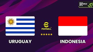 INDONESIA vs URUGUAY  eFootball Exhibition Match [upl. by Mckenna921]