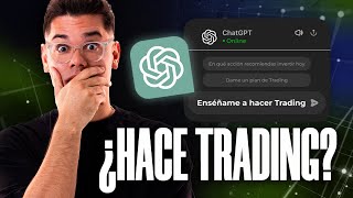 ChatGPT me enseña a hacer Trading ¿Lo perderé TODO [upl. by Leveridge]