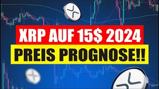 XRP Ripple auf 15 in 2024 📈 Ripple News  XRP Preis Prognose Deutsch [upl. by Fleeta58]