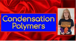 Condensation Polymers [upl. by Buffo]