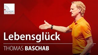 Lebensglück  Thomas Baschab [upl. by Mullins555]