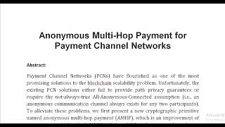 Anonymous Multi Hop Payment for Payment Channel Networks [upl. by Drye]