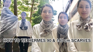 HOW I TIE MY 90 amp 140 CM HERMES SCARVES [upl. by Wawro]