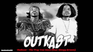 Outkast  The Way You Move ft Sleepy Brown 1 hour [upl. by Netta931]