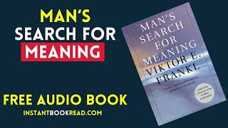 Mans search For Meaning Audiobook Summary  Viktor Frankl  FREE Book Review [upl. by Soulier]