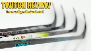 Bauer Twitch Hockey stick review  vs Nexus Tracer Vapor Hyperlite 2 Proto R amp Agent [upl. by Arreik180]