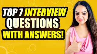 Top 7 Common Job Interview Questions And Answers For Freshers amp Experienced Holders [upl. by Shieh]