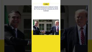 Bolsonaristas celebram vitória de Trump e projetam eleições de 2026 no Brasil  Notícias do Dia [upl. by Nannie]