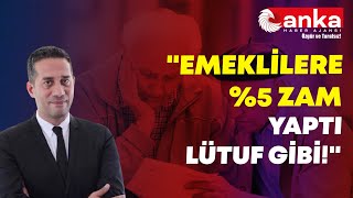 Ali Mahir Başarır quotEmeklilere 5 Zam Yaptı Lütuf Gibiquot I BiHaber [upl. by Mayor]