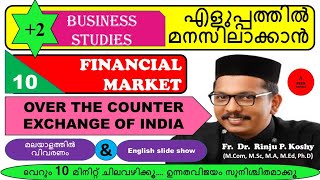 OVER THE COUNTER EXCHANGE OF INDIA OTCEI PLUS TWO BUSINESS STUDIES A PLUS WINNERS FR DR RINJU P [upl. by Eliott]