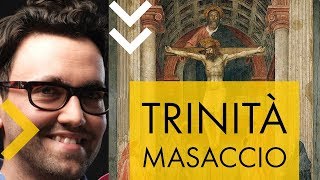 Trinità  Masaccio  storia dellarte in pillole [upl. by Libre]