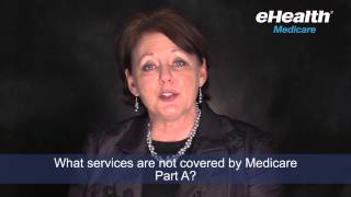 What Services Are NOT Paid By Medicare Part A [upl. by Adrahc]