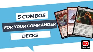 5 Easy Combos for your next Commander deck [upl. by Chipman]