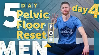 5 Day Pelvic Floor Reset for Men Day 4  Massage and Energizing Meditation [upl. by Dietz443]