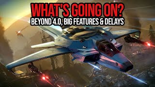 Star Citizen  Beyond 40 Big Features Release Dates amp Delays [upl. by Melodie390]