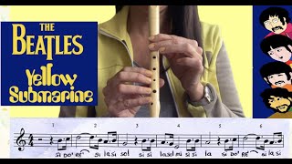 YELLOW SUBMARINE Submarino Amarillo Flauta recorder con partitura y notas escritas [upl. by Alburg]