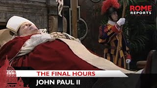 The final hours of Pope John Paul II [upl. by Lyris301]