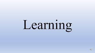 Learning  Learning Theories  Organizational Behaviour [upl. by Harehs]