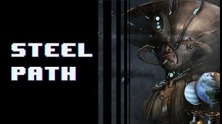 Warframe Stählerner Pfad  Steel Path Deutsch  German 2020 [upl. by Anires]