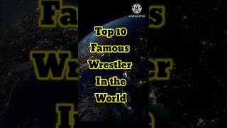 Top 10 Most Famous WWE Wrestlers in the world 🌍 top famousshorts greatkhali wwe [upl. by Nelaf874]