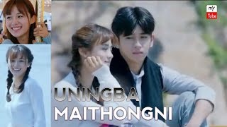 UNINGBA MAITHONGNI TANINGBA KHONJELNI edited video song [upl. by Naffets]