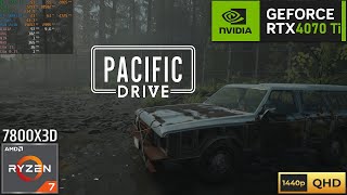 PACIFIC DRIVE  1440p Max Settings  Ryzen 7 7800X3D  RTX 4070 Ti [upl. by Durman]