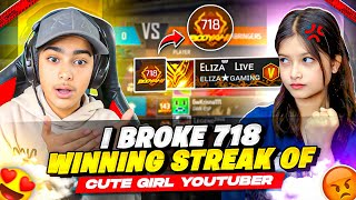 I Broke Cute Girl’s 718 Winning Streak 😱 Aditech Vs Cute Girl  लड़की गुस्सा हो गयी 🤬  Free Fire [upl. by Nwahsiek918]