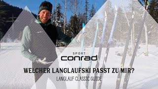 Langlauf Classic Guide  Welcher Langlaufski  Ratgeber Langlauf Classic [upl. by Marris338]