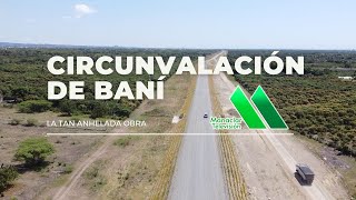 Circunvalación Baní  Manaclar TV [upl. by Marrilee645]