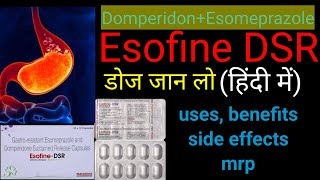 DomperidoneEsomeprazole  esofine dsr capsule  gas heartburn headache gerd ect [upl. by Benge124]