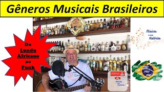 Generos Musicais do Brasil nos últimos 200 anos [upl. by Miltie]