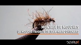 Montage mouche  La mouche favorite de JeanMarc Chignard par Philippe Giraud [upl. by Pontius]