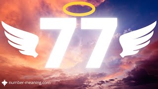 ANGEL NUMBER 77  Meaning [upl. by Kenwee]