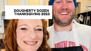 DOUGHERTY DOZEN THANKSGIVING [upl. by Goodard]