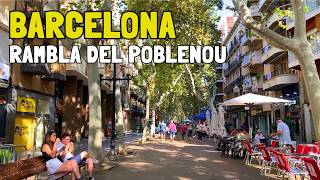 BARCELONA RAMBLA DEL POBLENOU y Parc del Poblenou  Walking Tour Septiembre 2024 [upl. by Dublin]