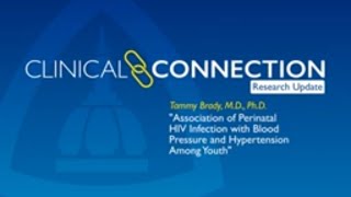 Association of Perinatal HIV Infection with Blood Pressure and Hypertension Among Youth [upl. by Hepza136]