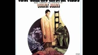 Quincy Jones  Blues For Mister Tibbs [upl. by Ltney360]