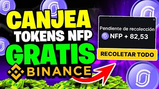 ¡¡TIENES 7 DIAS BINANCE REGALA TOKENS quotNFPquot ANTES DE SU LISTADO OFICIAL  NUEVO LAUNCHPOOL [upl. by Hermione603]