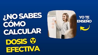 🔴Cálculo de la Dosis Efectiva de Radiación Ӏ Dosis equivalente Ӏ Tutorial [upl. by Nolana]